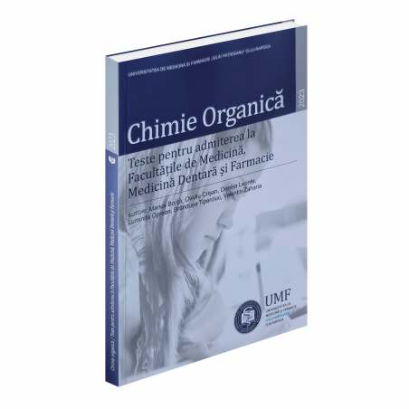 Chimie Organica. 2023. UMF Iuliu Hatieganu Cluj-Napoca