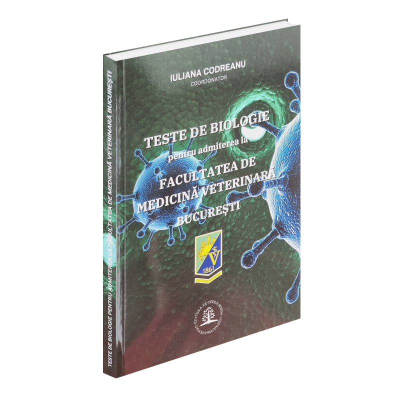 Teste de Biologie - Admitere Facultatea de Medicină Veterinara București