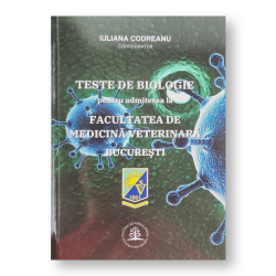 Teste de Biologie - Admitere Facultatea de Medicină Veterinara București